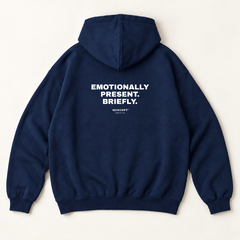 Emotionally present. briefly hoodie — Navy, back print