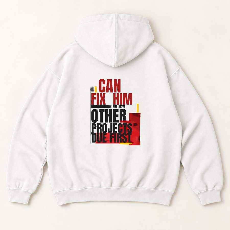 I can fix him but i have other projects due first hoodie — White, back print