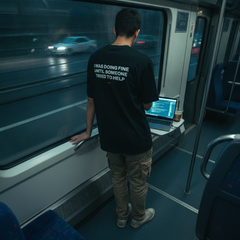 I was doing fine until someone tried to help t-shirt — Black, lifestyle photo