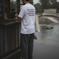 My weekly patience renews on monday t-shirt — White, lifestyle photo
